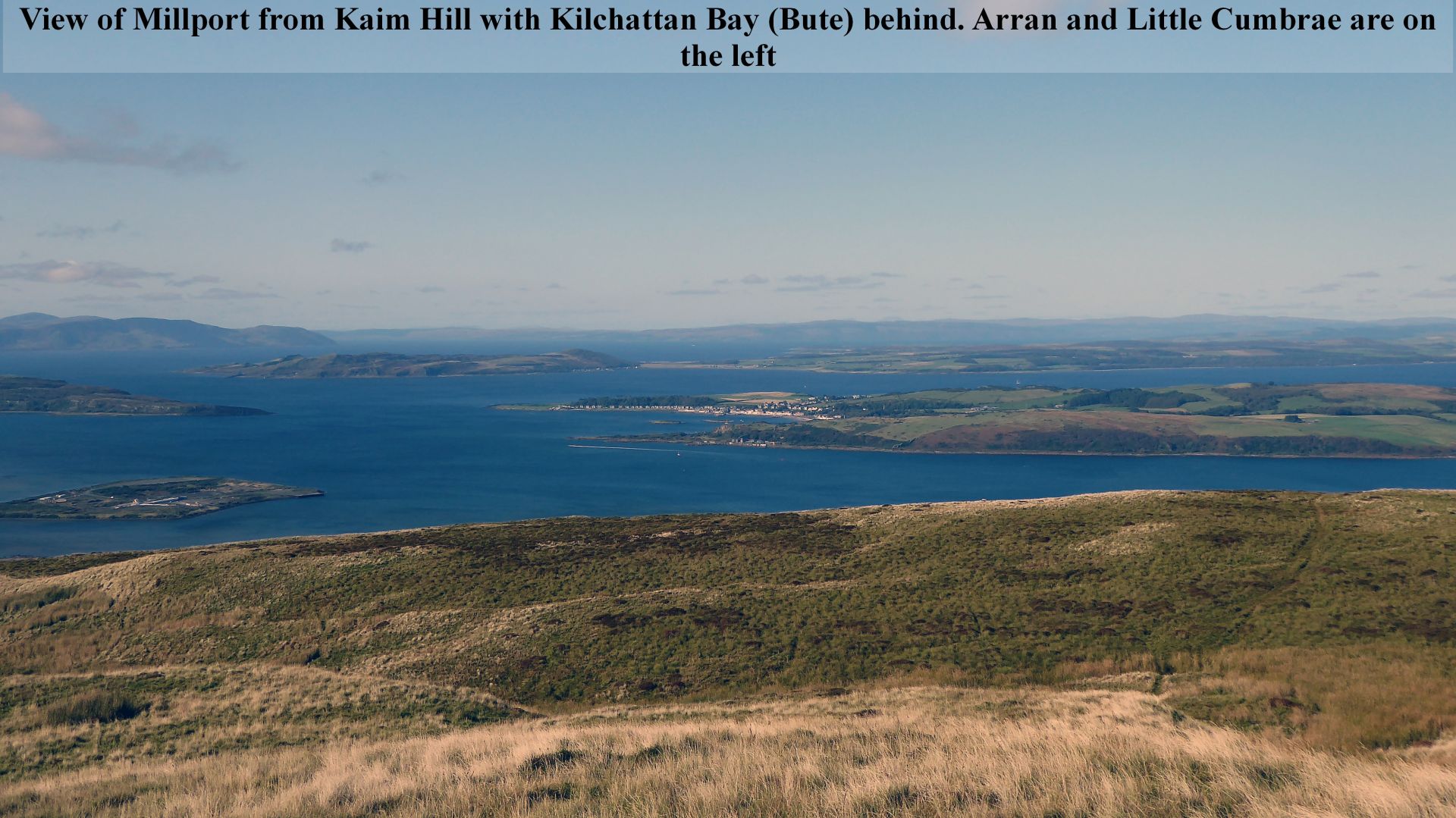 View of Arran, Little Cumbrae, Millport and Kilchattan Bay from Kaim Hill