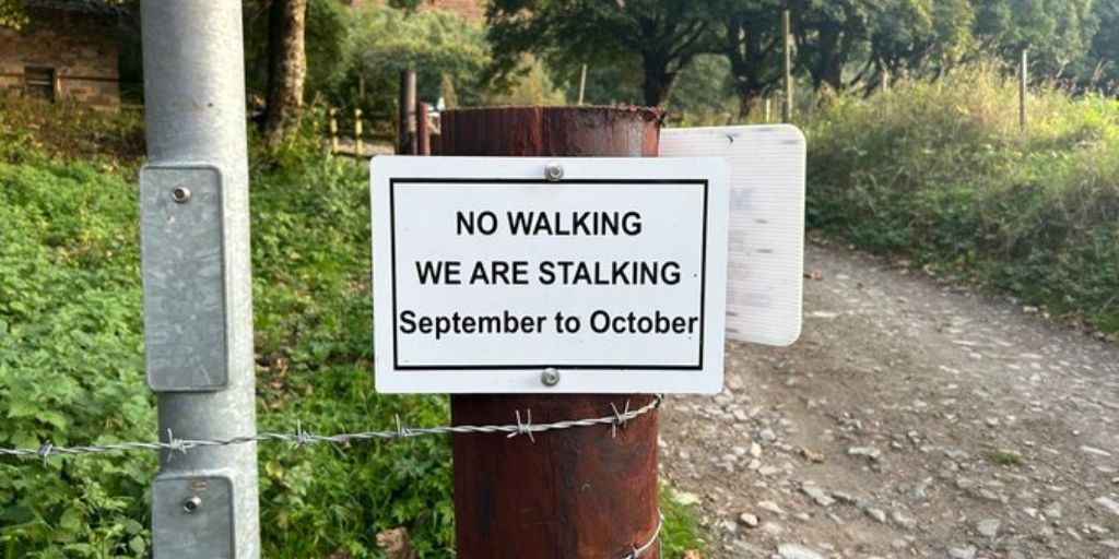 Sign saying "no walking, we are stalking"
